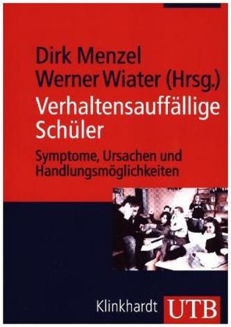 Verhaltensauffällige Schüler