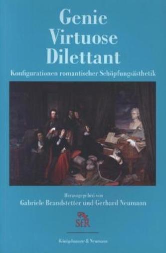 Genie, Virtuose, Dilettant