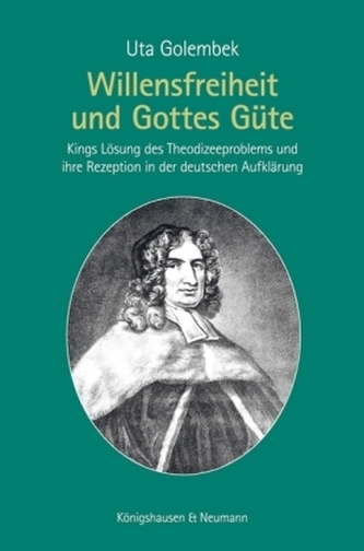 Willensfreiheit und Gottes Güte