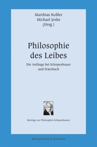 Philosophie des Leibes