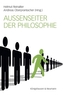 Außenseiter der Philosophie