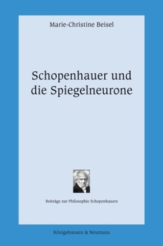 Schopenhauer und die Spiegelneurone