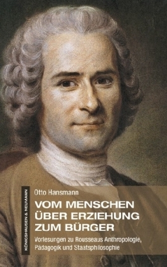 Vom Menschen über Erziehung zum Bürger