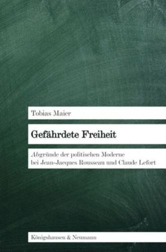 Gefährdete Freiheit