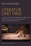 Literatur und Tanz. La litterature et la danse.
