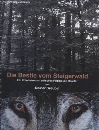 Die Bestie vom Steigerwald Die Bestie vom Steigerwald