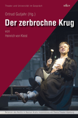 Der zerbrochene Krug von Heinrich von Kleist
