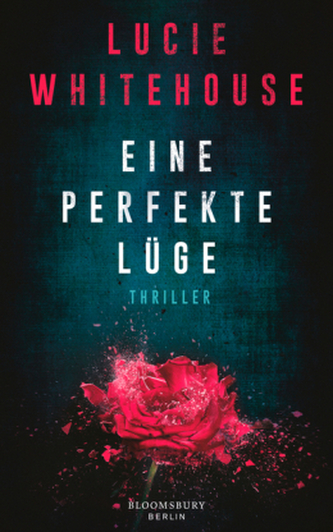 Eine perfekte Lüge