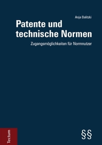 Patente und technische Normen Patente und technische Normen