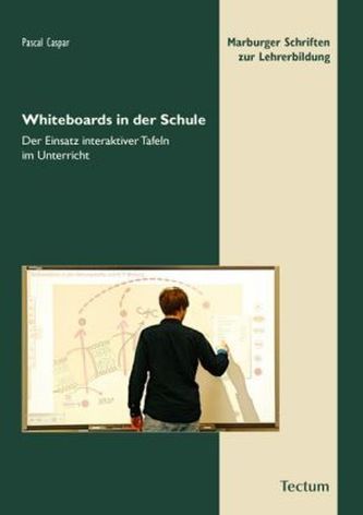 Whiteboards in der Schule Whiteboards in der Schule