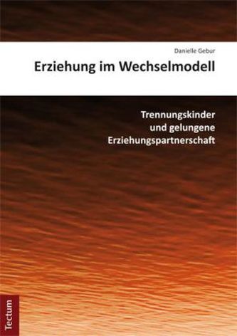 Erziehung im Wechselmodell Erziehung im Wechselmodell