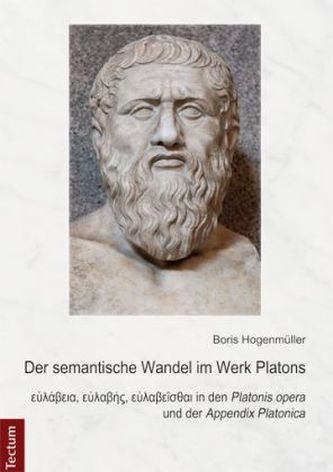 Der semantische Wandel im Werk Platons Der semantische Wandel im Werk Platons