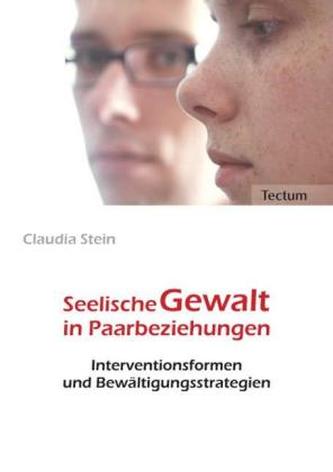 Seelische Gewalt in Paarbeziehungen