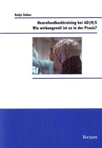 Neurofeedbacktraining bei AD(H)S