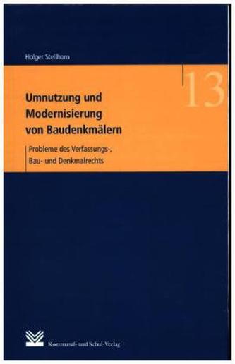 Umnutzung und Modernisierung von Baudenkmälern