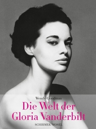Die Welt der Gloria Vanderbilt