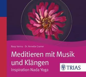 Meditieren mit Musik und Klängen, Audio-CD