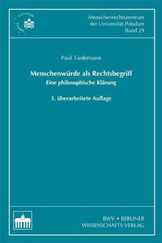 Menschenwürde als Rechtsbegriff