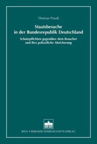 Staatsbesuche in der Bundesrepublik Deutschland