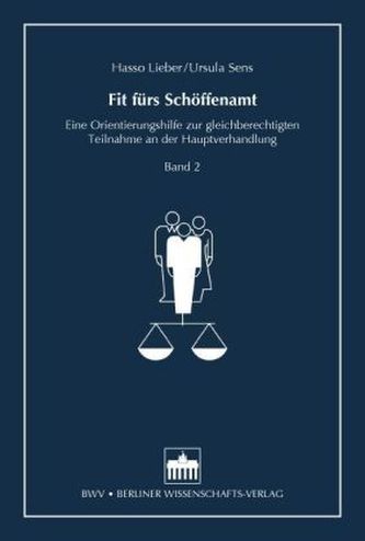 Fit fürs Schöffenamt. Bd.2