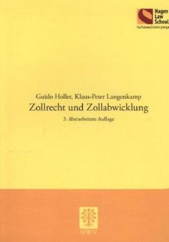 Zollrecht und Zollabwicklung