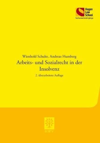 Arbeits- und Sozialrecht in der Insolvenz