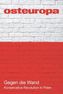 Gegen die Wand