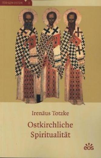 Ostkirchliche Spiritualität