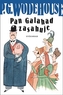 Pan Galahad zasahuje