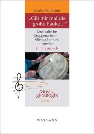 'Gib mir mal die große Pauke ...'
