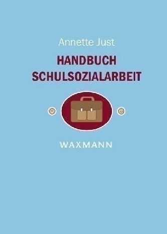 Handbuch Schulsozialarbeit