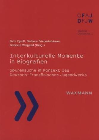Interkulturelle Momente in Biografien