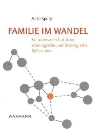 Familie im Wandel