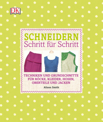 Schneidern Schritt für Schritt