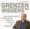 Grenzen des Wissens, 1 Audio-CD