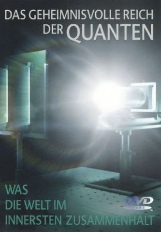 Die geheimnisvolle Welt der Quanten, DVD