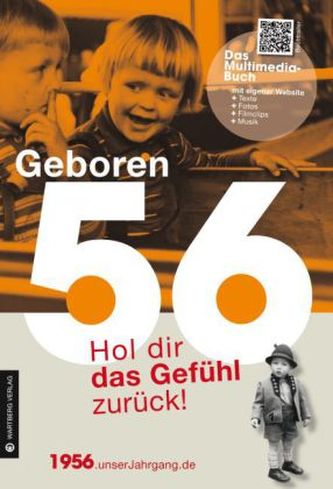 Geboren 56 - Das Multimedia-Buch