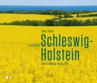 Faszination Schleswig-Holstein 2017