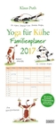 Yoga für Kühe, Familienkalender 2017
