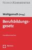 Berufsbildungsgesetz (BBiG), Kommentar