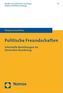 Politische Freundschaften