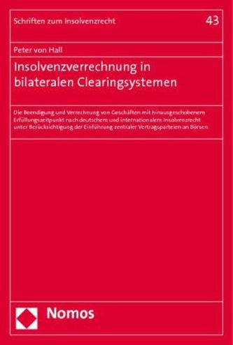 Insolvenzverrechnung in bilateralen Clearingsystemen