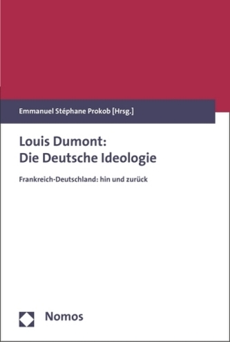 Louis Dumont: Die Deutsche Ideologie. Louis Dumont: Idéologie allemande