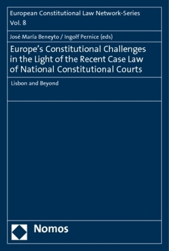 Europe's Constitutional Challenges in the Light of the Recent Case Law of National Constitutional Courts