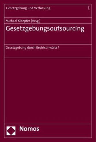 Gesetzgebungsoutsourcing