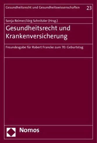 Gesundheitsrecht und Krankenversicherung