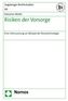 Risiken der Vorsorge