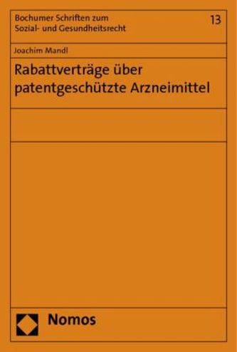 Rabattverträge über patentgeschützte Arzneimittel