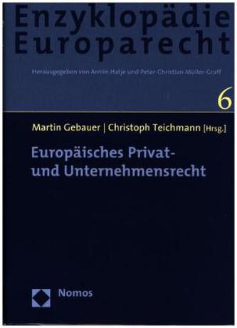 Europäisches Privat- und Unternehmensrecht