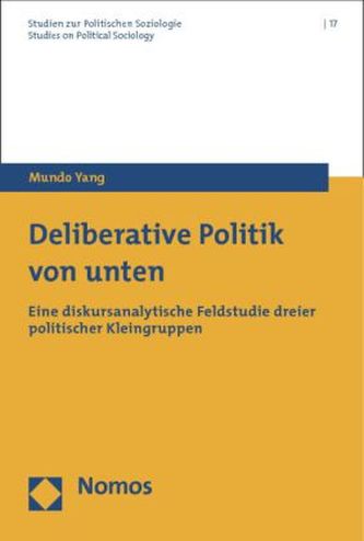 Deliberative Politik von unten
